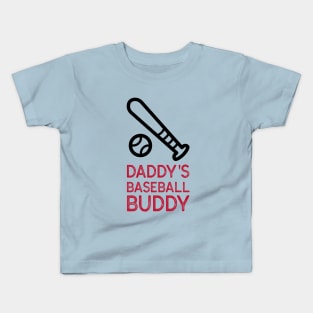 Daddy's Baseball Buddy | Cute Baseball Kids T-Shirt